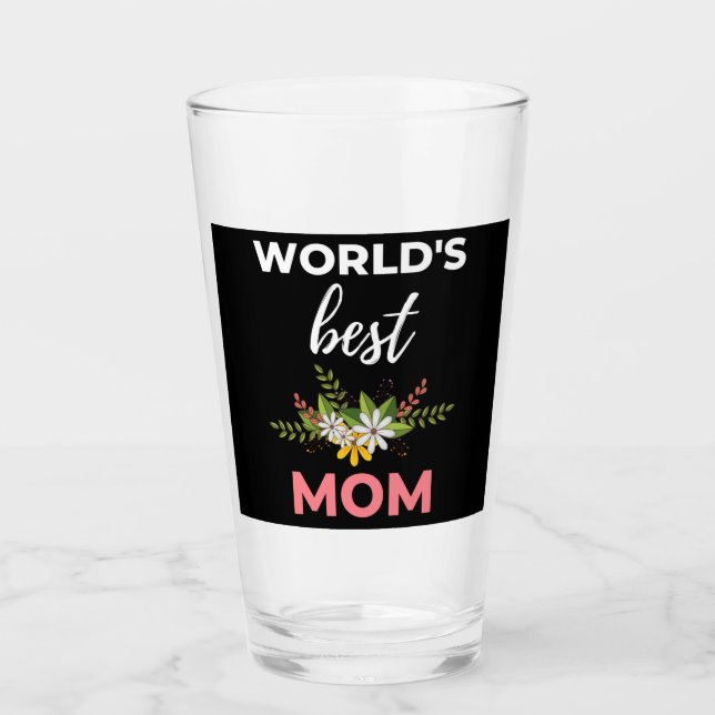 World's Best Mom Glass (Front)