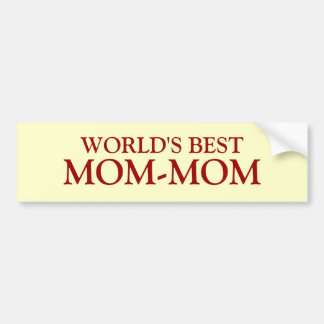 WORLD'S BEST, MOM-MOM BUMPER STICKER