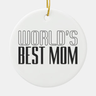 World's Best Mom Mother's Day Ornament