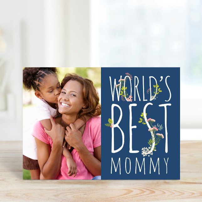 World's Best Mommy Mother's Day Photo Card (Creator Uploaded)