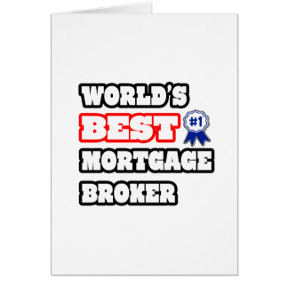 World's Best Mortgage Broker