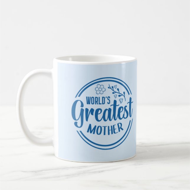 World's Best Mother Cute Coffee Mug For Mum (Left)