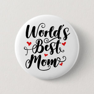 World's Best Mum 6 Cm Round Badge