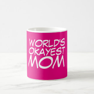 World's Best Mum... Almost Coffee Mug