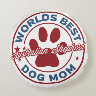 Worlds Best Mum Australian Shepherd Paw Print Round Cushion