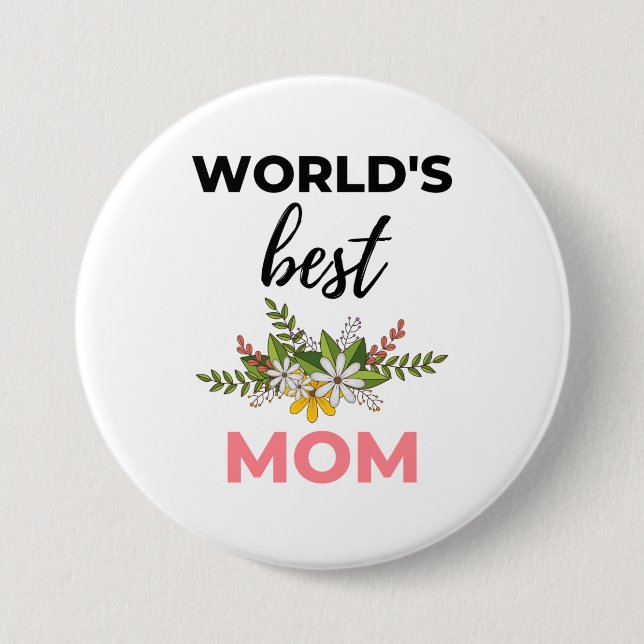 World's Best Mum black 7.5 Cm Round Badge (Front)
