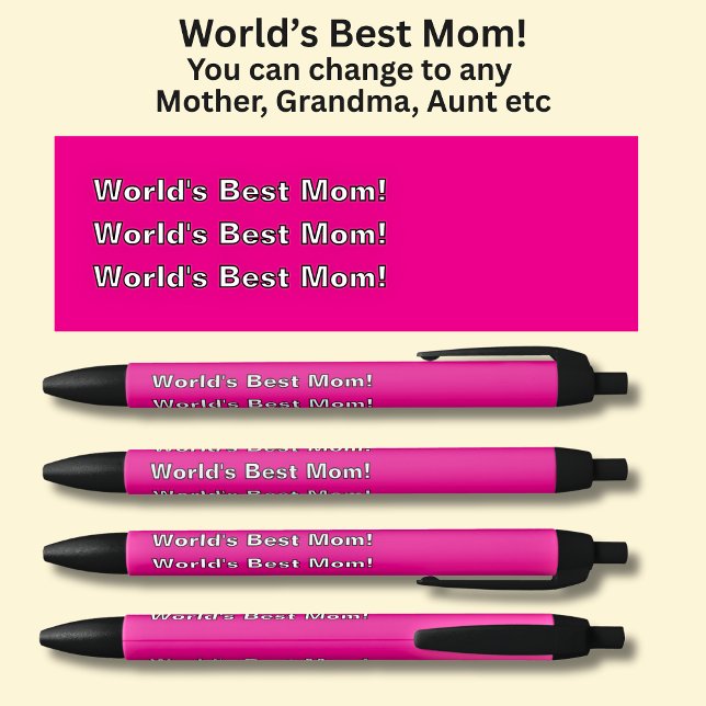 World's Best Mum! - Can change the Text Black Ink Pen (Creator Uploaded)