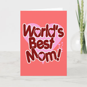 World's BEST Mum! Card