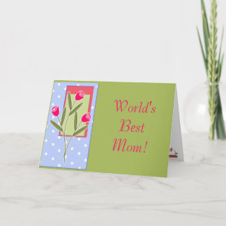 World's Best Mum! Card