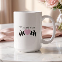 Worlds Best Mum Cute Heart White Elegant