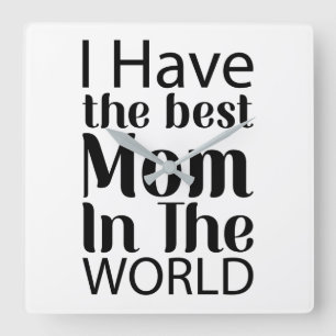 Worlds Best Mum Elegant Black and White Script Square Wall Clock