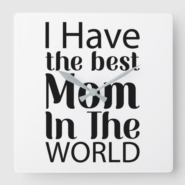 Worlds Best Mum Elegant Black and White Script Square Wall Clock (Front)
