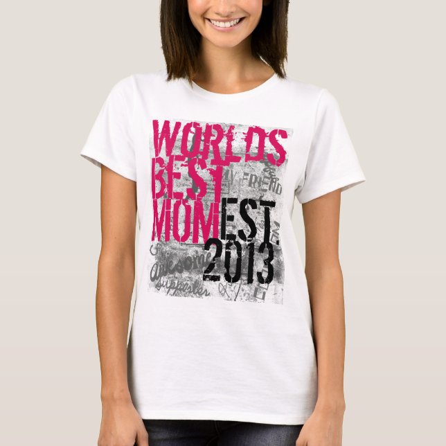 Worlds Best Mum Graffiti T-shirt (Front)