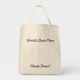 World's Best Mum, Hands Down! Tote Bag