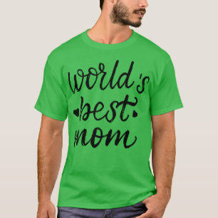 Worlds Best Mum Hearts Mothers day T-Shirt