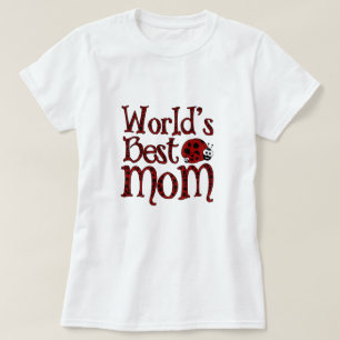 World's Best Mum Ladybugs T-Shirt