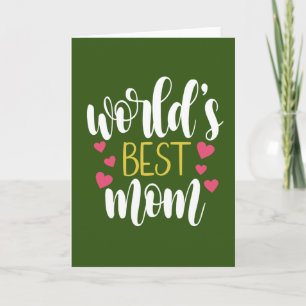 World's Best Mum Mother's Day   Greeting Card