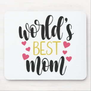 World's Best Mum Mother's Day   Mousepad
