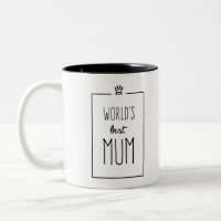 World's Best Mum Mug, Mother's Day Gift