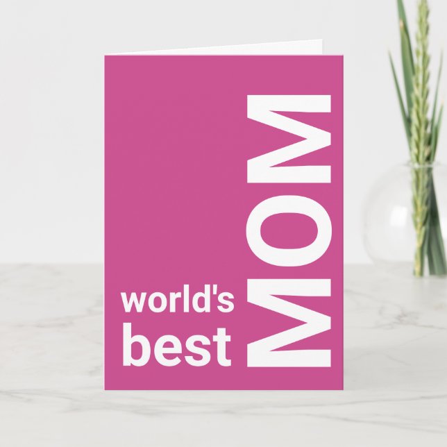 World's Best Mum| PINK Mother's Day Card (Front)