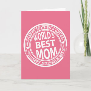World's Best mum rubber stamp effect Card