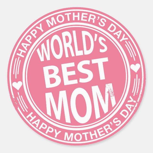 World's Best mum rubber stamp effect Classic Round Sticker (Front)