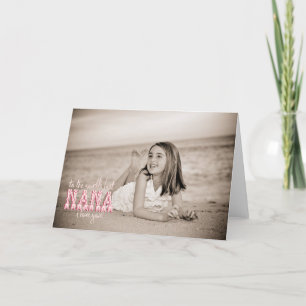 World's Best Nana, I Love You! Card