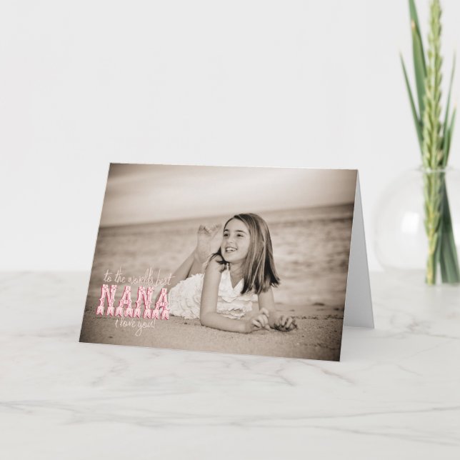 World's Best Nana, I Love You! Card (Front)