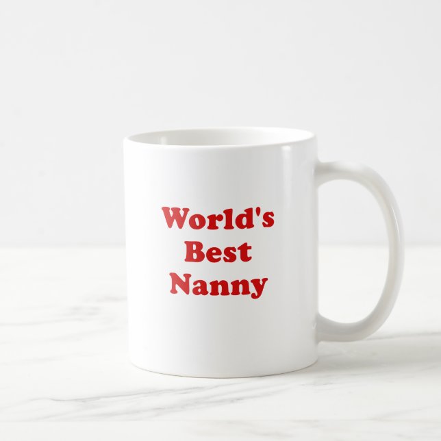 Worlds Best Nanny Coffee Mug (Right)