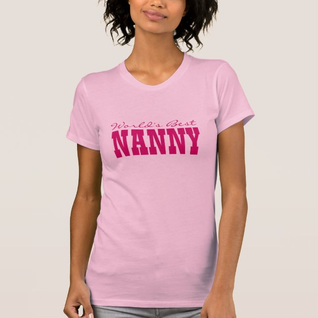 World's Best Nanny T shirt (Front)