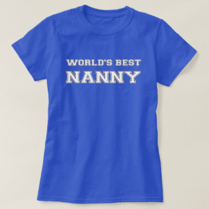 World's Best Nanny T-Shirt