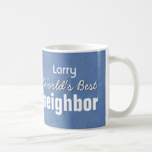 World's Best NEIGHBOR BLUE and WHITE V03 Coffee Mug