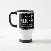 World's Best Neighbour Coffee Mug