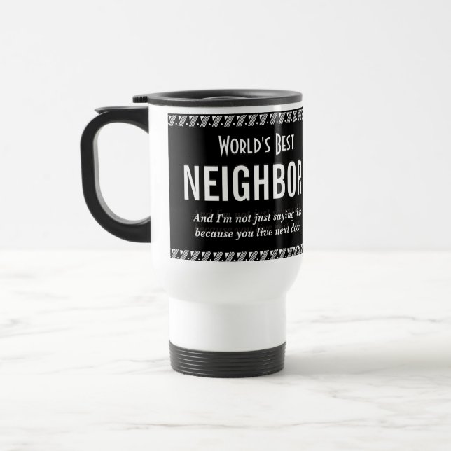 World's Best Neighbour Coffee Mug (Left)