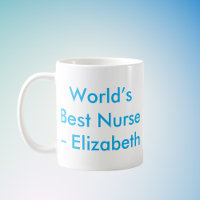 World's Best Nurse Custom Name
