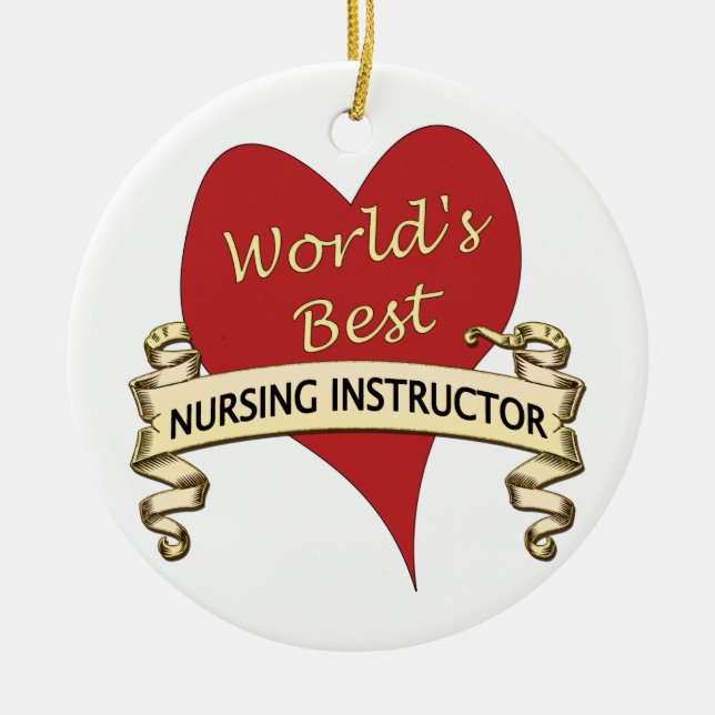 World's Best Nursing Instructor Ceramic Tree Decoration (Front)