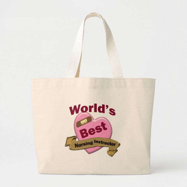 World's Best Nursing Instructor Large Tote Bag (Front)