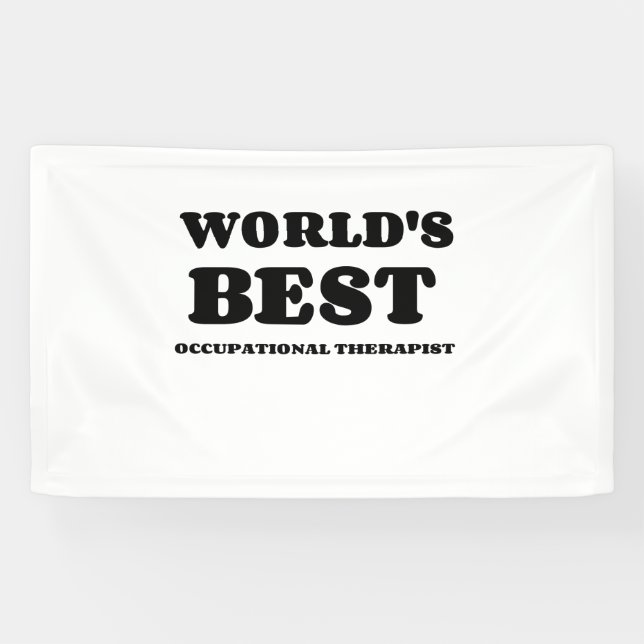 WORLD'S BEST OCCUPATIONAL THERAPIST BANNER (Horizontal)