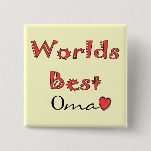 Worlds Best Oma--Mother's Day Gifts 15 Cm Square Badge