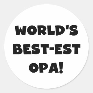 World's Best Opa Black Text T-shirts and Gifts Classic Round Sticker