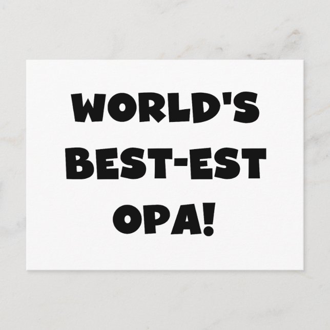World's Best Opa Black Text T-shirts and Gifts Postcard (Front)