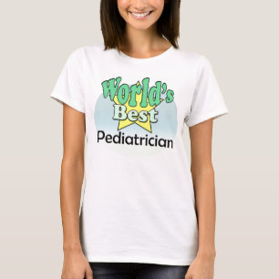 World's Best Paediatrician T-Shirt