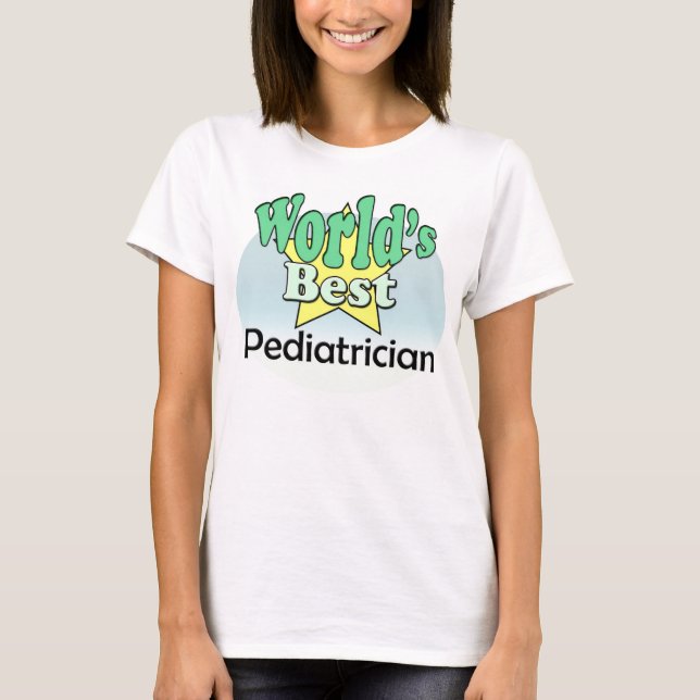World's Best Paediatrician T-Shirt (Front)