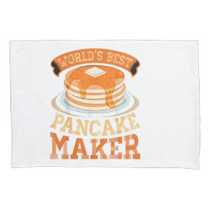 World's Best Pancake Maker - Funny Pancake Maker Pillowcase