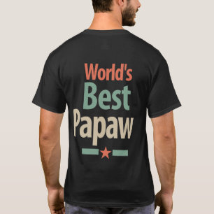 World's Best Papaw Father Gift T-Shirt