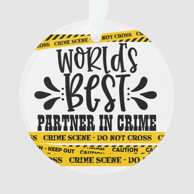 World's Best Partner In Crime Ornament (Front)