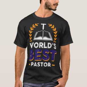 World's Best Pastor Preacher Clergy T-Shirt