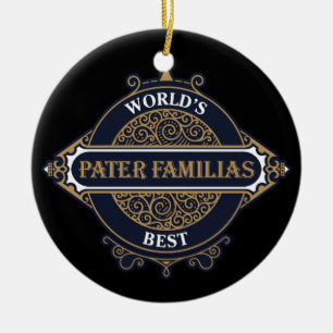 World's Best Pater Familias (Father of the Family) Ceramic Tree Decoration