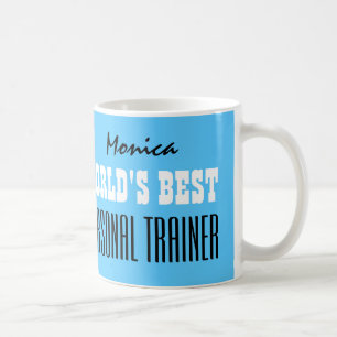 World's Best PERSONAL TRAINER Custom Name T16Z Coffee Mug