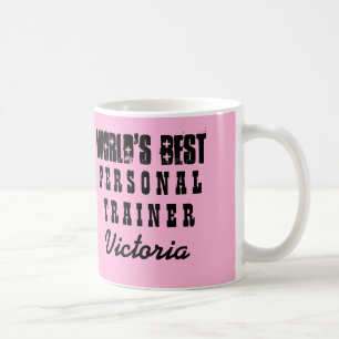 World's Best PERSONAL TRAINER Pink Gift A08 Coffee Mug